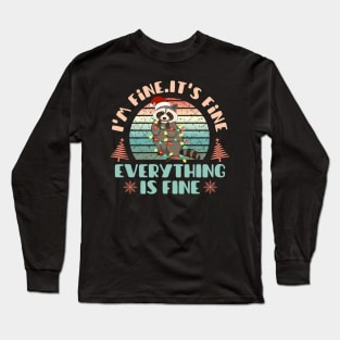 I'm fine.It's fine. Everything is fine.Merry Christmas  funny raccoon and Сhristmas garland Long Sleeve T-Shirt